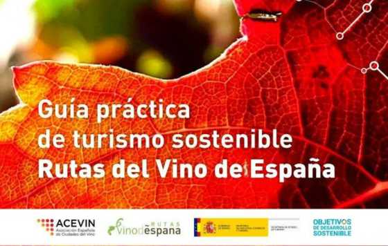 Tecnovino- guía práctica de turismo sostenible, Rutas del Vino de España Acevin, rutas del vino